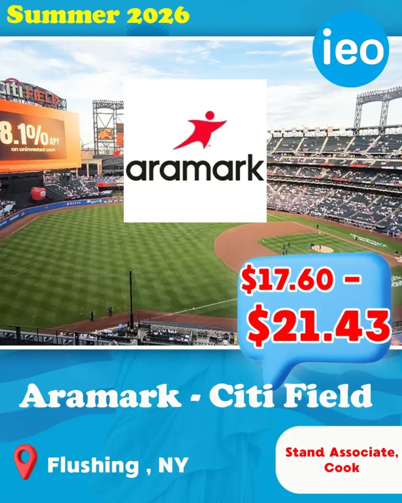 Aramark - Citi Field - IEO WORK TRAVEL – WORK AND TRAVEL USA